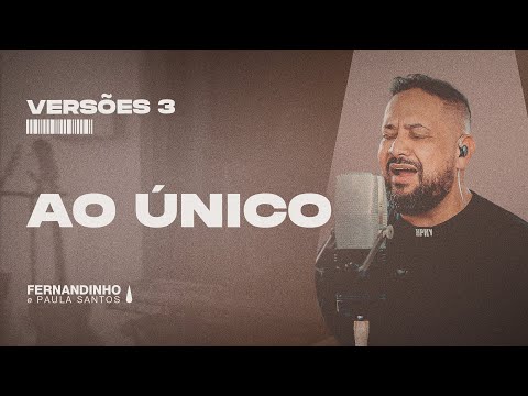Putar Ao Único - Fernandinho