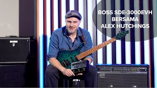 Download lagu BOSS SDE-3000EVH Bersama Alex Hutchings