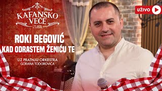 Video thumbnail of "ROKI BEGOVIC - KAD ODRASTEM ZENICU TE | UZIVO | 2024 (ORK.GORAN TODOROVIC) | OTV VALENTINO"