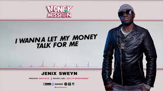 Jenix Sweyn - money mission(Official Lyrics Video) #trendingformusic  #MoneyMission #JenixSweyn