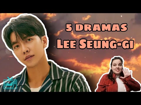 LEE SEUNG GI | TOP 5 DRAMAS QUE VOCE PRECISA VER!
