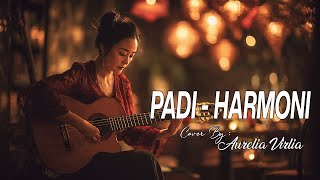 Download lagu PADI - HARMONI || Cover Terbaik Aurelia Virlia Untuk Bersantai di Segala Suasana ☕