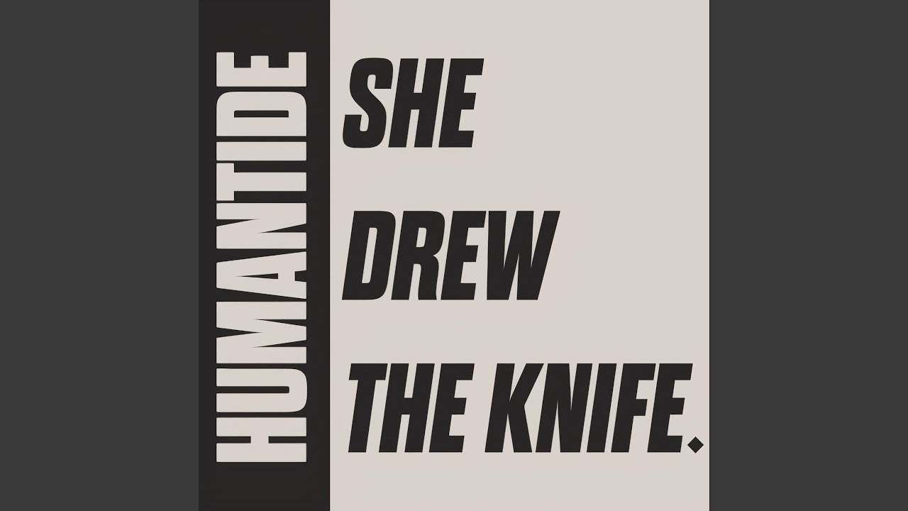She Drew The Knife