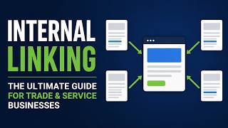 Internal Linking for Trade & Service Businesses (Step-by-Step)