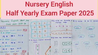 Nursery English Half Yearly Exam Paper 2025/Nursery English Question paper/Nursery class Teaching