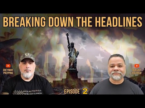 Get Prepared & Informed: Breaking Down The Headlines Ep. 2 - U.S. Power Grid Worse Than Most
