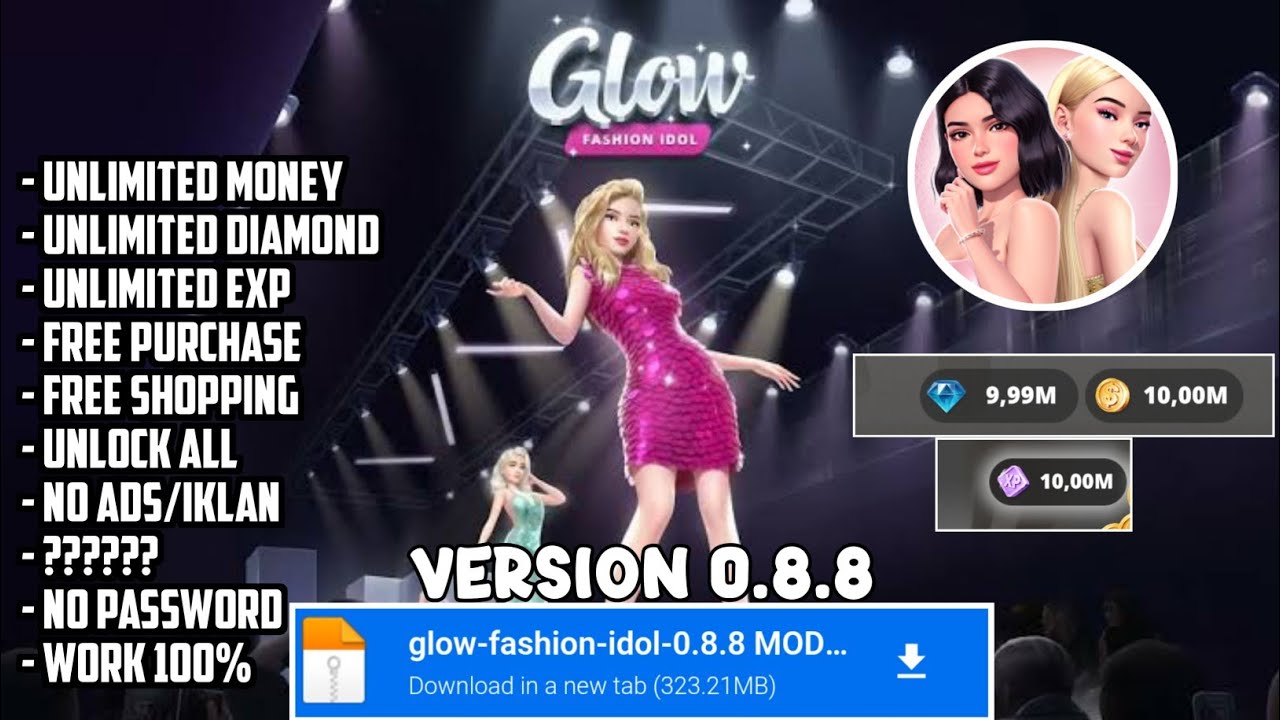 NEW UPDATE‼️GLOW FASHION IDOL MOD APK V0.8.8 UNLIMITED MONEY 