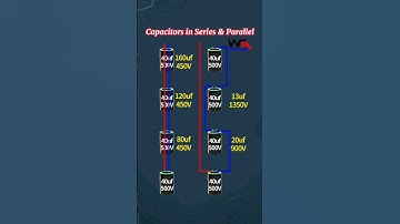 Capacitor in Series and Parallel #capacitor #capacitors #diyelectronics