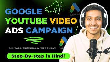 How to Create a YouTube Video Ad Campaign (Step-by-Step Tutorial 2025) | Full Google Ads Guide