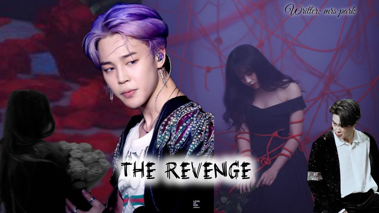 The Revenge 🖤 part 5 ✨ cruel love 🥀🌼💘 full entertainment 🍿🍻😍 jimin story 💜🇰🇷💜 mafiya 