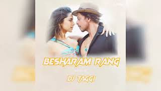 BESHARAM RANG REMIX | PATHAAN | DJ TAGGI