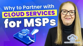 Cloud Services for MSPs Overview