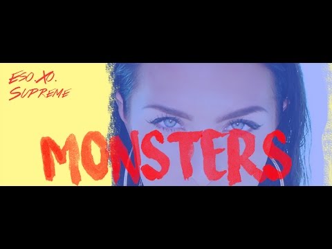 MONSTERS EP x ESO.XO.SUPREME (FULL ALBUM AUDIO)