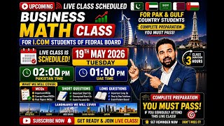 🔥 Business Math Live Class 2026 | Federal Board I.Com Students | Full Exam Preparation | Pakistan &
