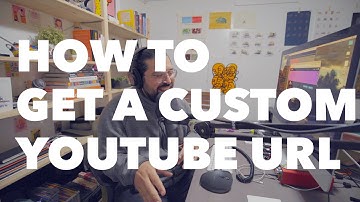 How to get a custom YouTube URL 2018