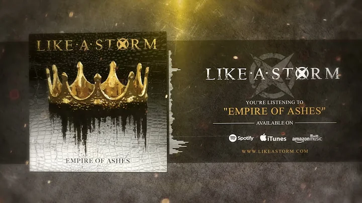 LIKE A STORM - Empire of Ashes (Official Visualizer)
