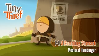 Tiny Thief 1-1 A Rumbling Stomach - Medieval Hamburger