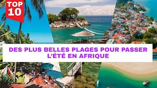 Top 10 des plus belles plages en Afrique