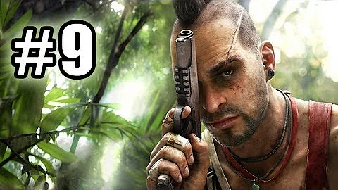 FAR CRY 3 WALKTHROUGH PART 9 LET'S PLAY GAMEPLAY VIDEO WITH NO COMMENTARY