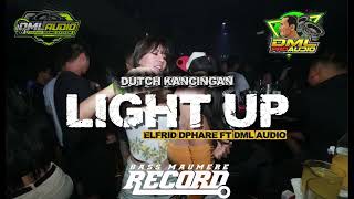Dutch Kancingan  Light Up  Elfrid Dphare Ft Dml   Bkm  Terbaru 2026