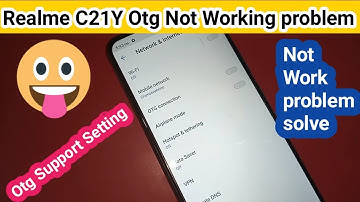 Realme c21y otg support settings