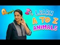 A to Z Animals | Learn Animals for Children | Cute Owl Education | @yashpatwardhan