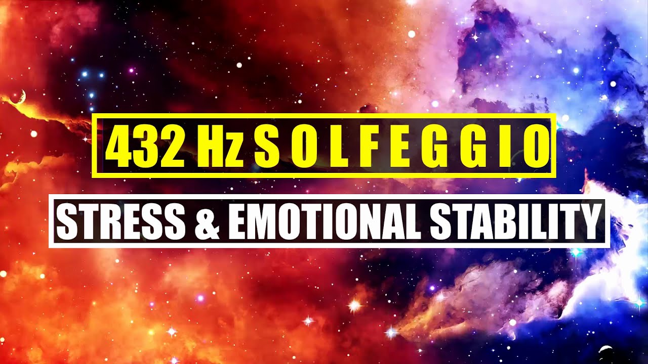 432 Hz Solfeggio Meditation music | remove stress and promote emotional stability - Sleep music