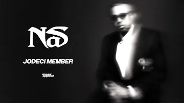 Nas - Jodeci Member (Official Audio)