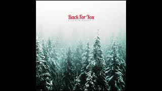 Back For You | Espen Kraft Music