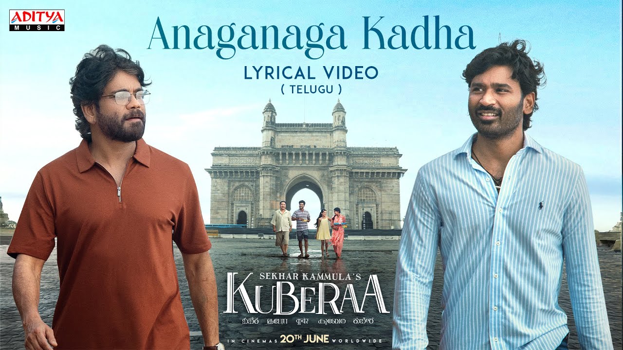 Anaganaga Kadha Song  ndash Kuberaa Lyrics Lyrics