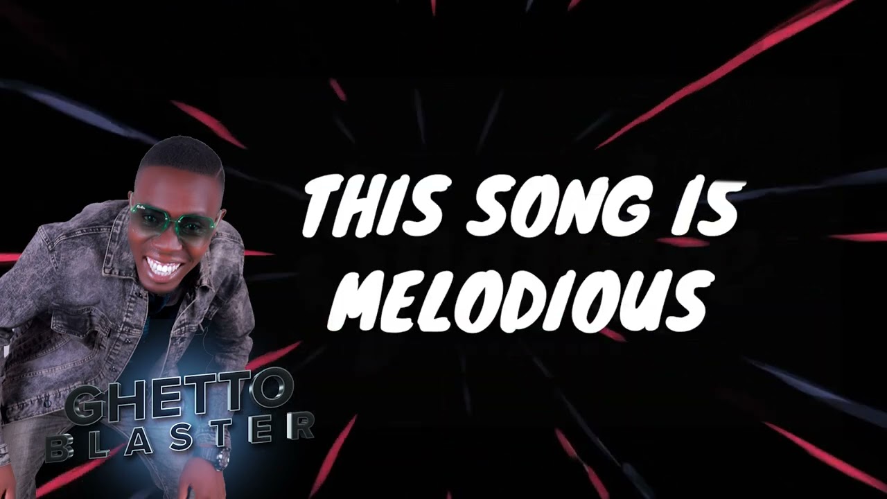 MELODIOUS BY GHETTO BLASTER MAN