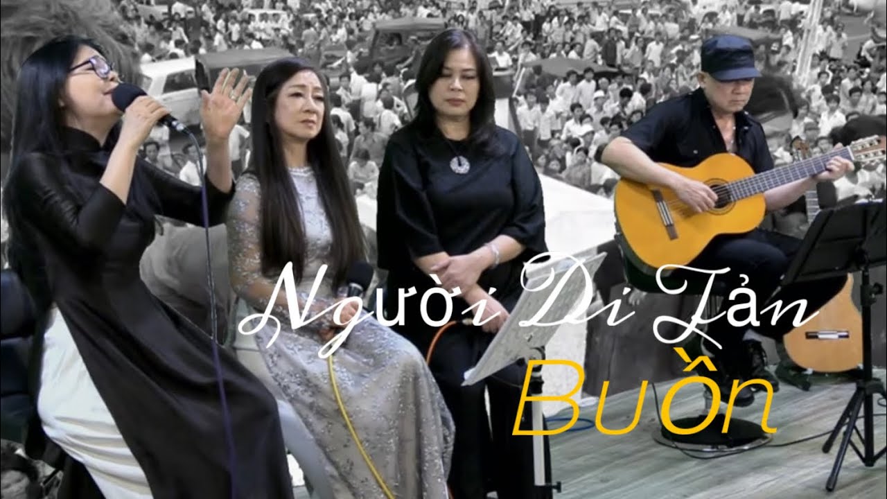 Người Di Tản Buồn— Guitar : Long Nguyễn - Khánh Ly - Thanh Nga  -Quỳnh Chieu.