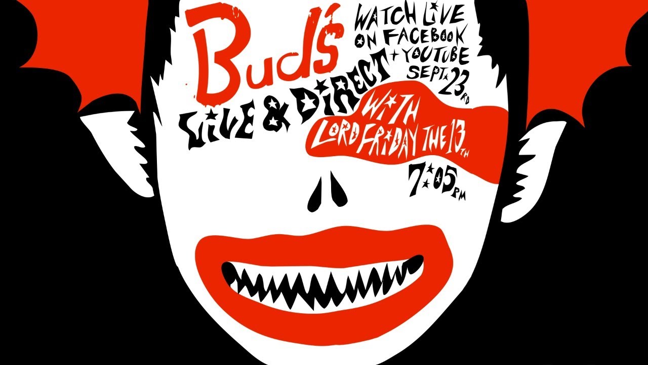 Lord Friday the 13th  - Live and Direct From Bud's