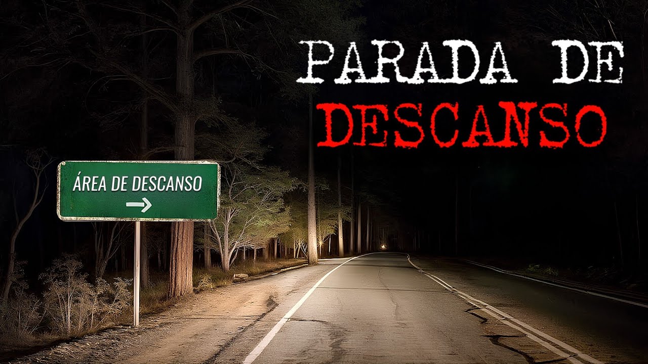 9 HISTÓRIAS DE TERROR - PARADA DE DESCANSO
