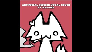 Artificial Suicide (Cover) [ Hammer ] || Original By Bad Omens