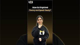 How to Improve Fluency and Speak Clearly?
