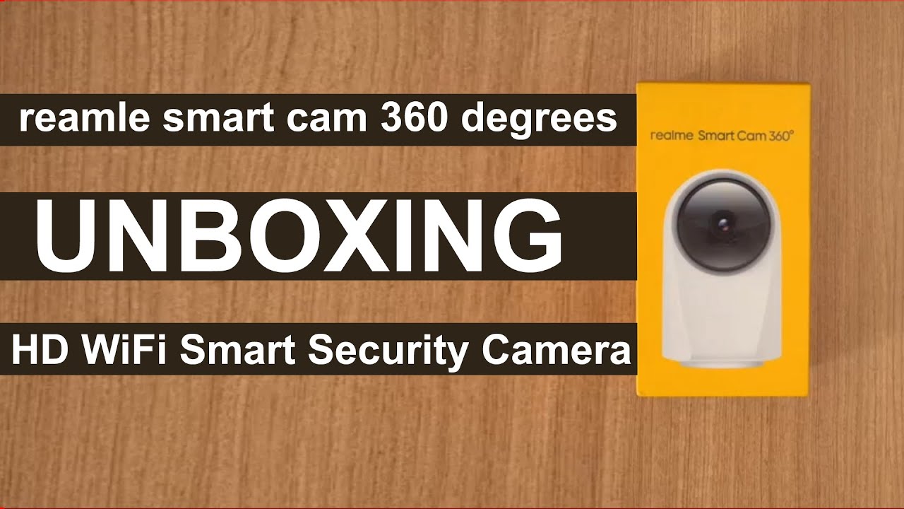 realme 360 Deg 1080p Full HD WiFi Smart Security Camera unboxing Best Budget Security Camera