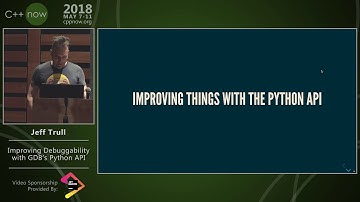 C++Now 2018: Jeff Trull “Improving Debuggability with GDB