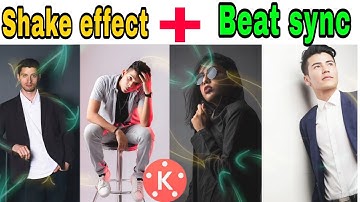 Perfect Shake And Beat Sync Video Editing In Kinemaster | Shake Effect For Status