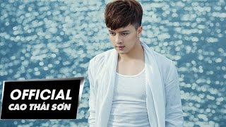Điều Ngọt Ngào Nhất | Cao Thái Sơn | #DNNN | Official MV