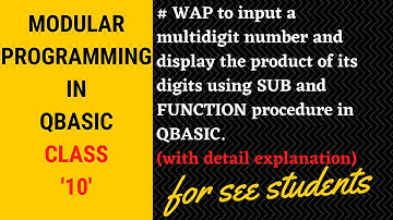 # WAP to display the product of the digits using sub and function procedure in qbasic.