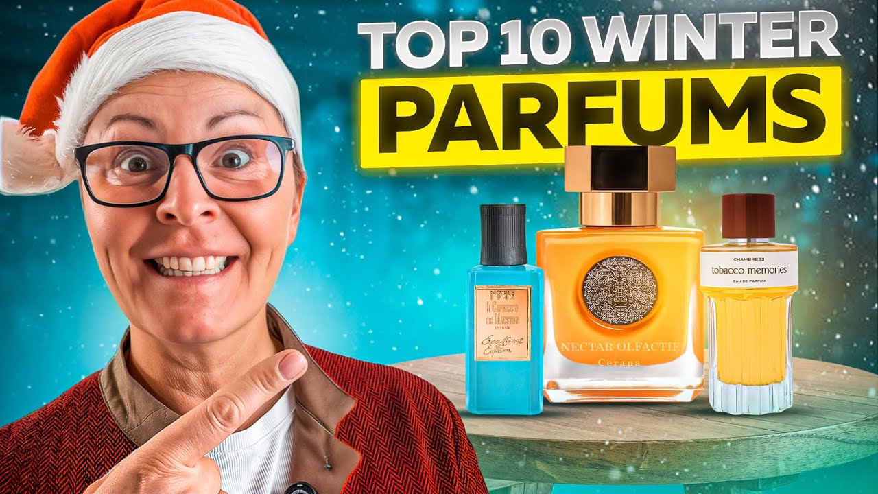 Top 10 Winterdüfte 2025 ❄️ – unsere geheimen Nischen-Tipps 😏💎
