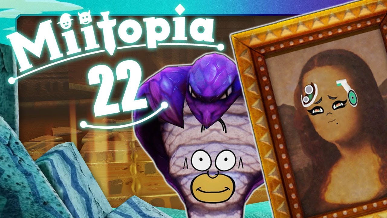 MIITOPIA 🗺️ #22: Homerkobra, Marina-Gemälde & die Riesenpyramide