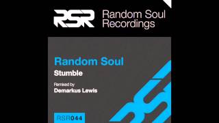 RSR044 - Random Soul - Stumble (RSR Deep Wash)