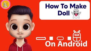 How To Make Your Own Doll On Android Simple screenshot 4