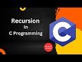 Recursion Explained! Master C Programming in Minutes!