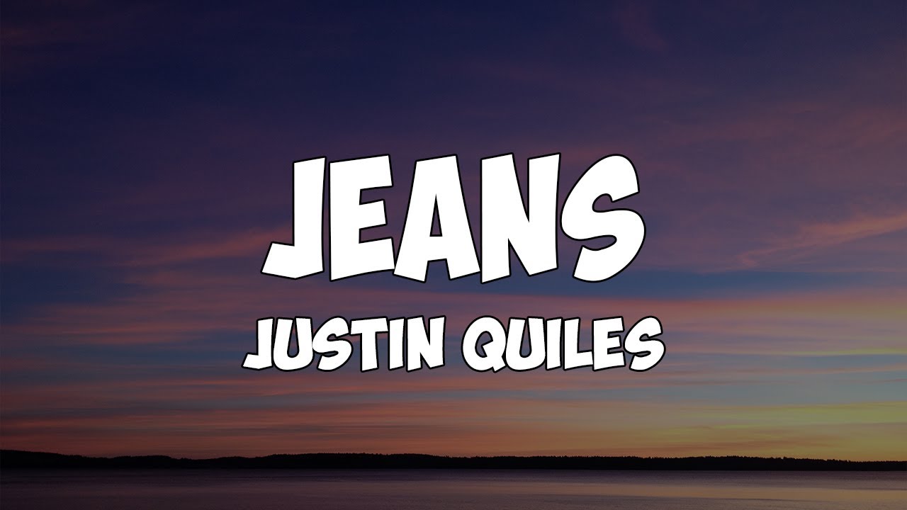 Justin Quiles Jeans (Letra/Lyrics) YouTube