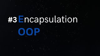 OOP in Dart - #3 Encapsulation