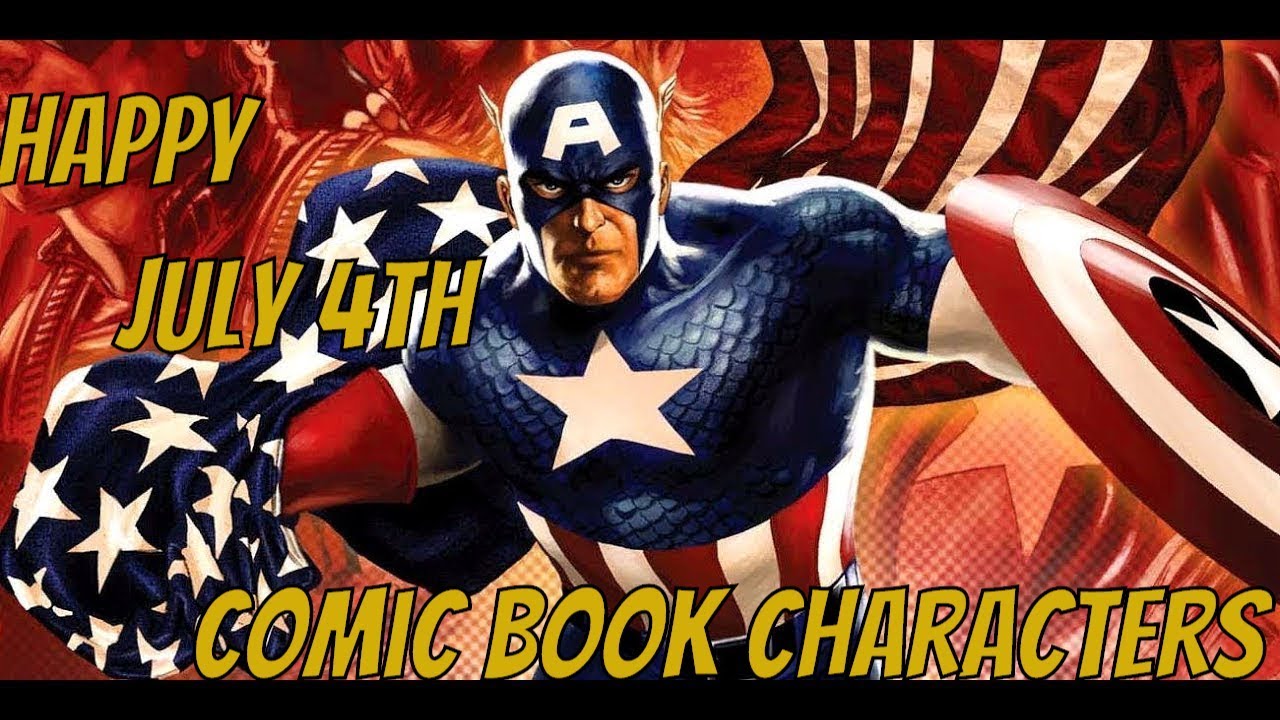 Special July 4th Comic Characters