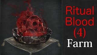 Bloodborne How To Farm Ritual Blood 4
